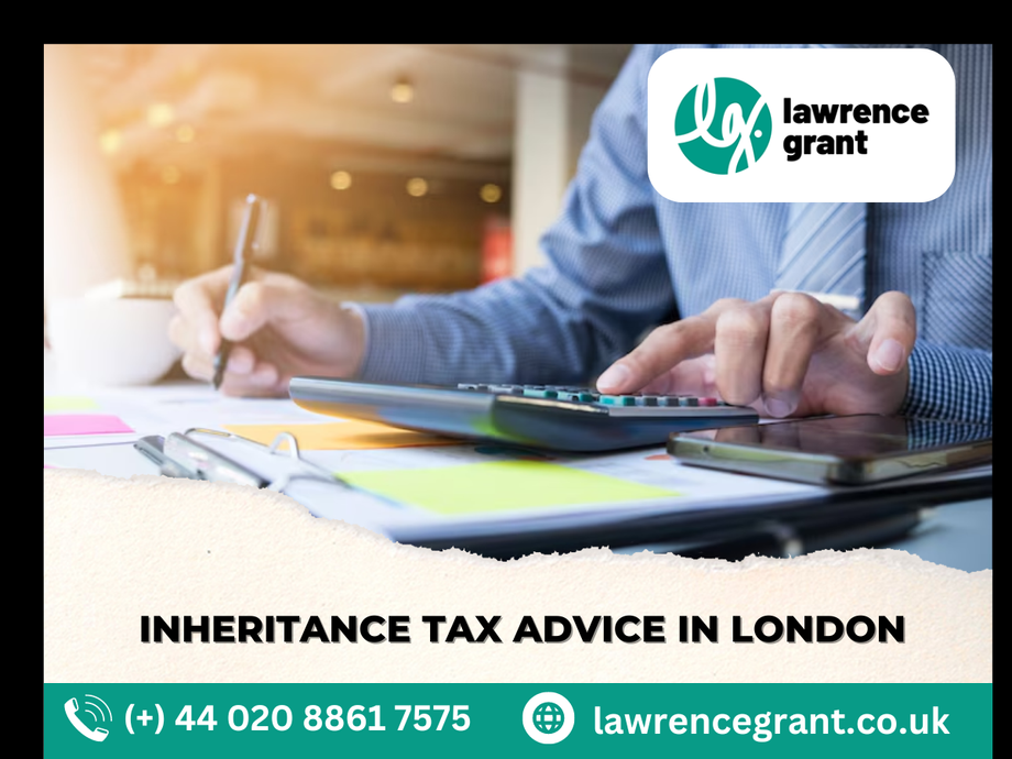 Customised Inheritance Tax Advice in London