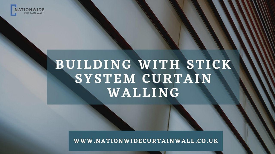 buildingwithsticksystemcurtainwalling.jpg