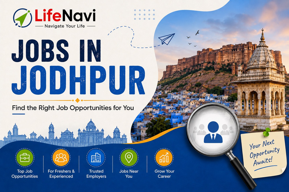 Jobs in Jodhpur: Find the Right Job Opportunities for You | Lifenavi 2 jobsinjodhpurfindtherightjobopportunitiesforyoulifenavi.jpeg