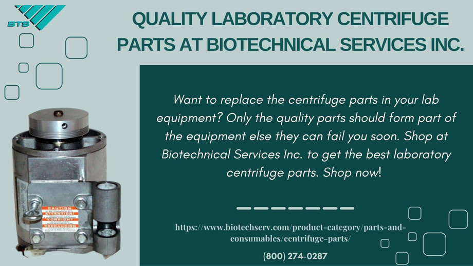 qualitylaboratorycentrifugepartsatbiotechnicalservicesinc.jpg