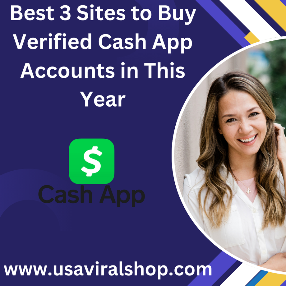 best3sitestobuyverifiedcashappaccountsinthisyear.png