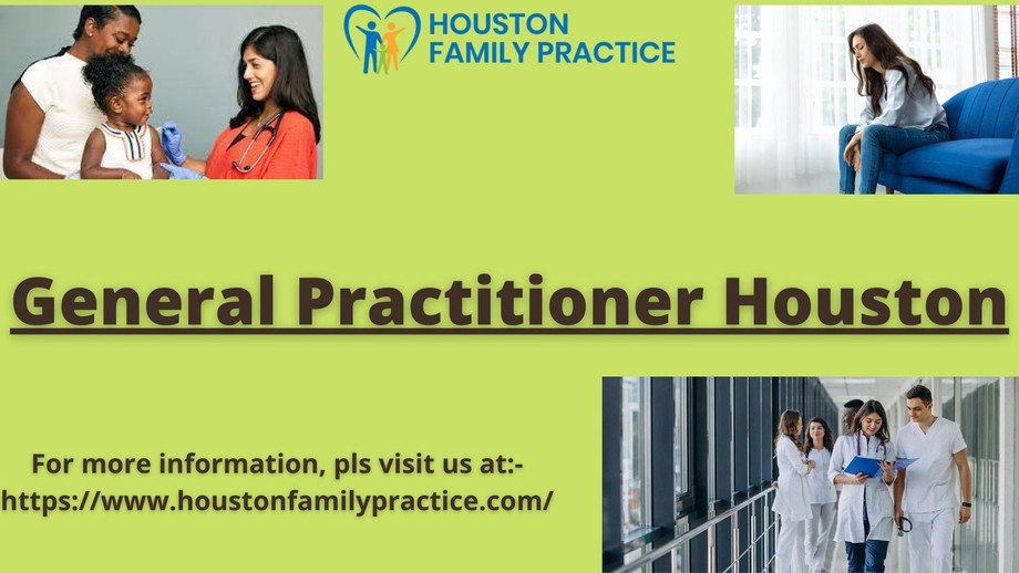 generalpractitionerhoustonnew3.jpg