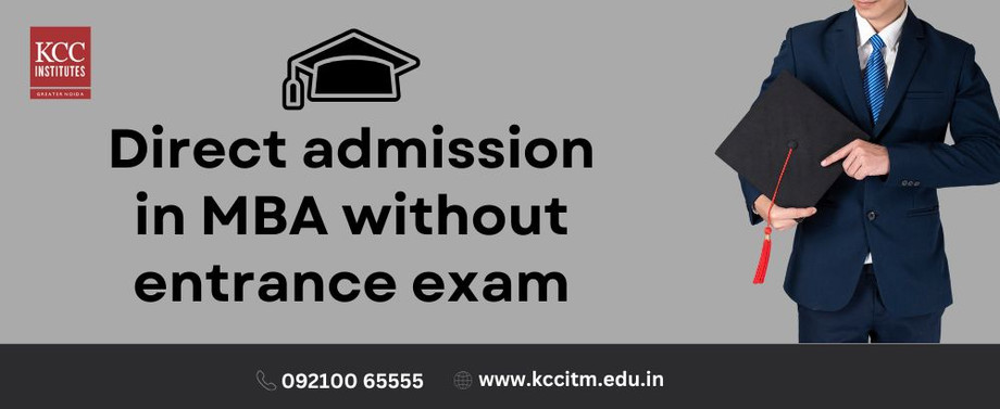directadmissioninmbawithoutentranceexam.jpg
