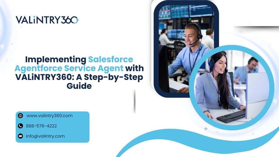 implementingsalesforceagentforceserviceagentwithvalintry360astepbystepguide.jpg