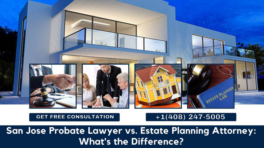 sanjoseprobatelawyervsestateplanningattorneywhatsthedifference.jpg