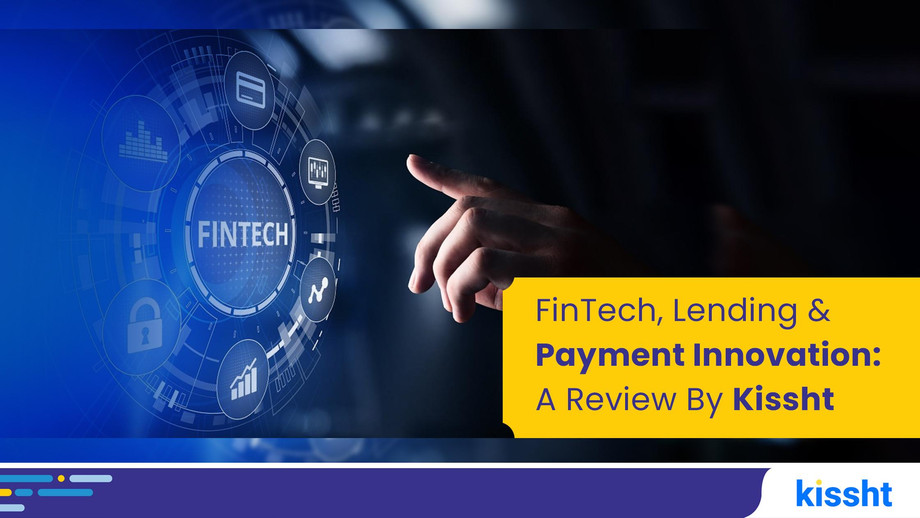 fintechlendingpaymentinnovationareviewbykissht.jpg