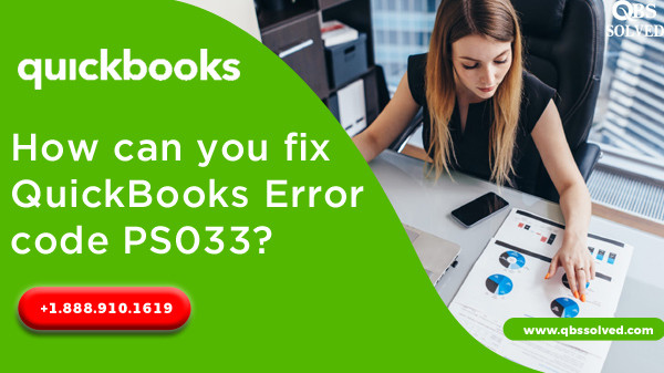 howcanyoufixquickbookserrorcodeps033.jpg
