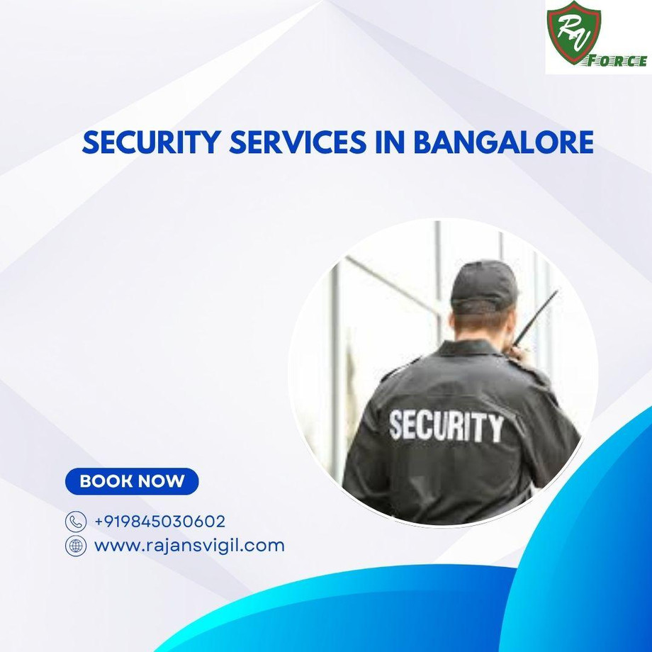 trustedandprofessionalsecurityservicesinbangalorebyrvforcefacilitysolutionspvtltd.jpg