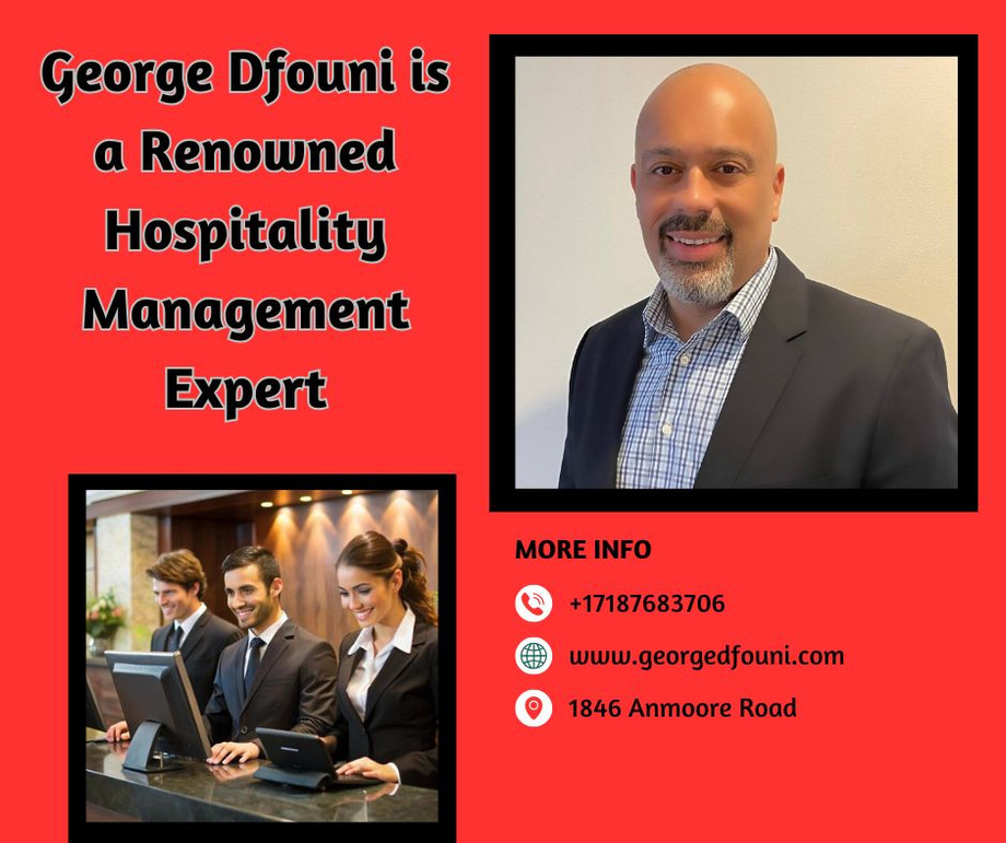 georgedfouniisarenownedhospitalitymanagementexpert.jpg
