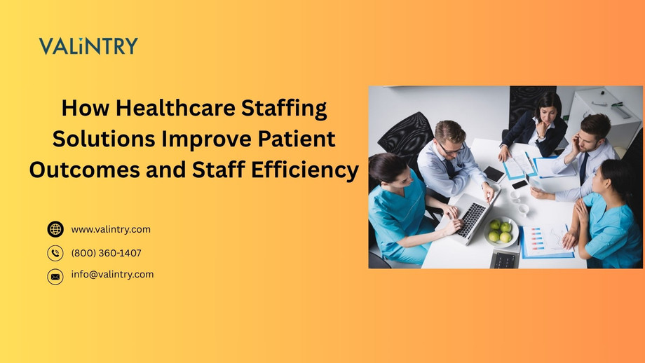 howhealthcarestaffingsolutionsimprovepatientoutcomesandstaffefficiency.jpg