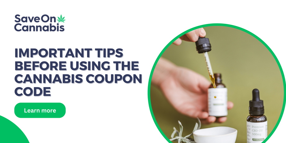 importanttipsbeforeusingthecannabiscouponcode1.png