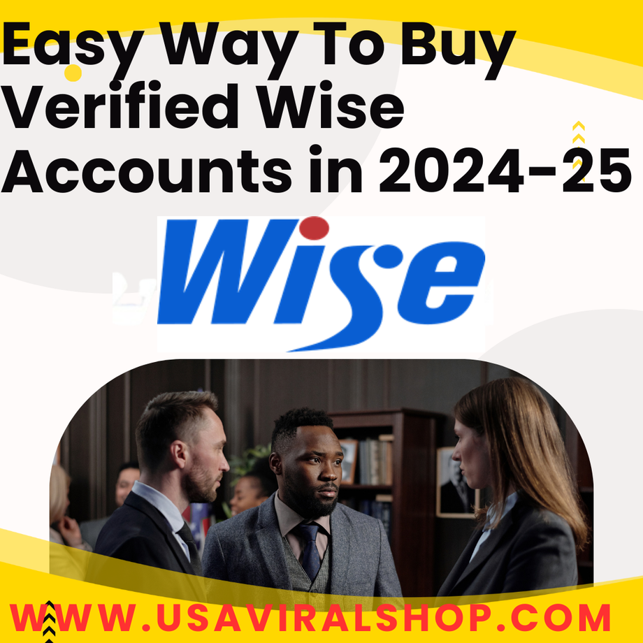 easywaytobuyverifiedwiseaccountsin202425.png