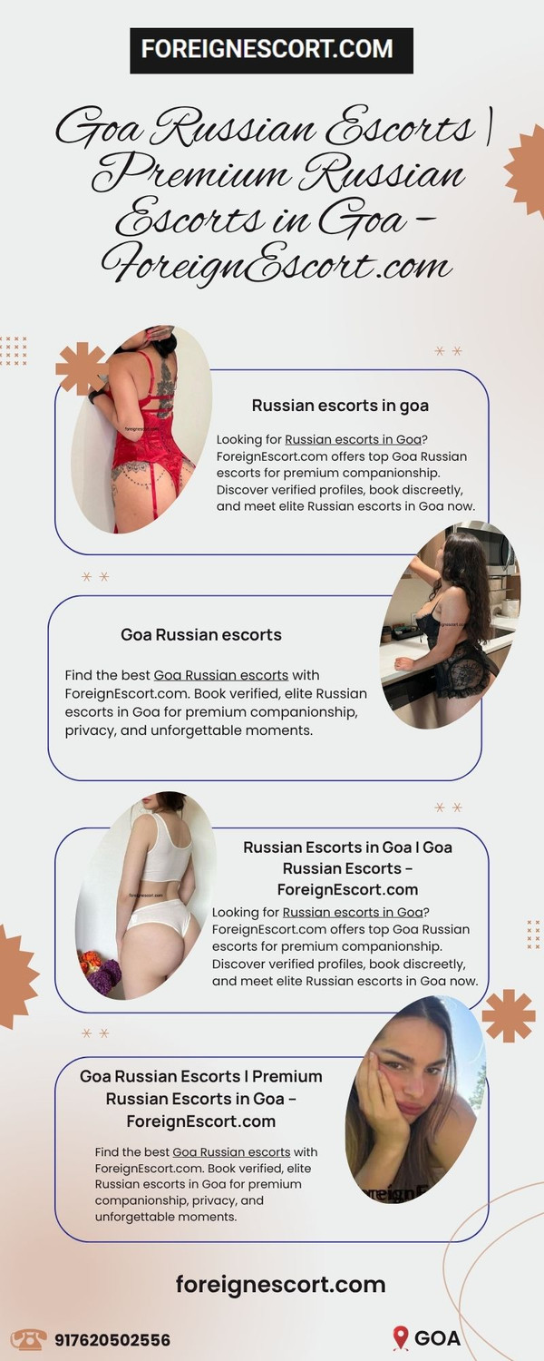 goarussianescortspremiumrussianescortsingoaforeignescort.jpg