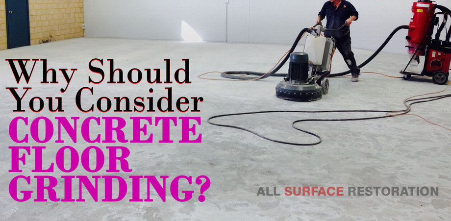 whyshouldyouconsiderconcretefloorgrinding.jpg