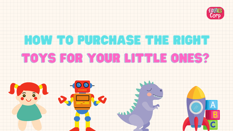 howtopurchasetherighttoysforyourlittleones.png