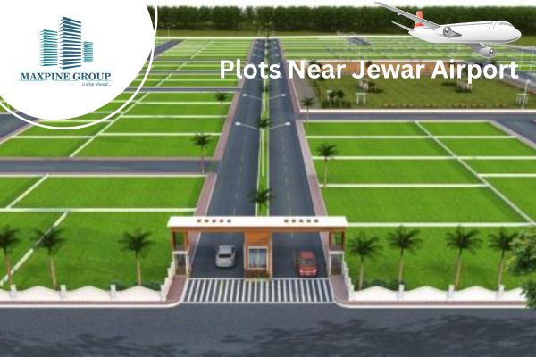 Plots in Greater Noida Near Jewar Airport – Invest Smart with Maxpine Group for High-Growth Returns
