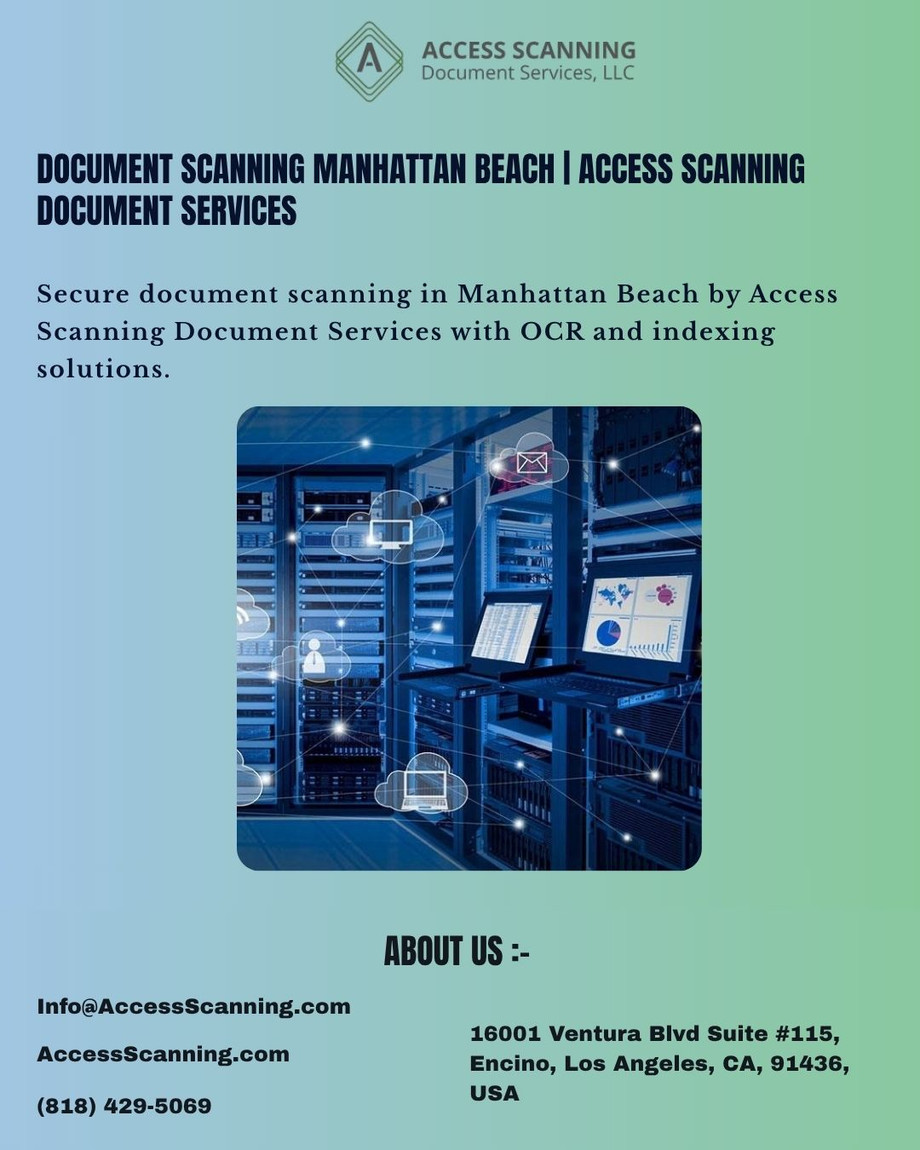 documentscanningmanhattanbeachaccessscanningdocumentservices.jpg