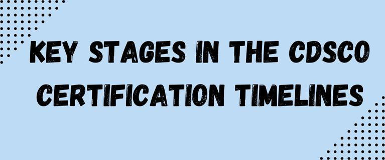 keystagesinthecdscocertificationtimelines.jpg