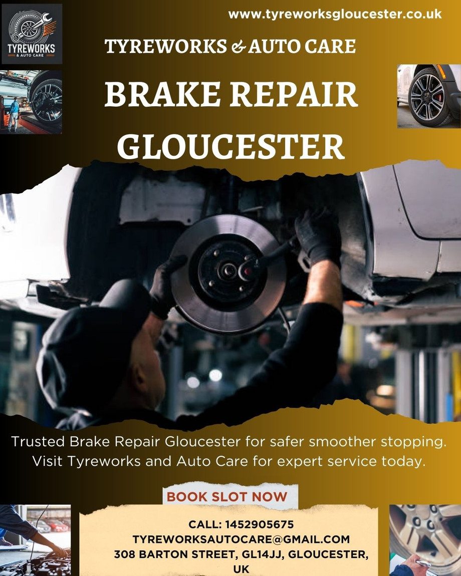 expertbrakerepairgloucesterbytyreworksautocare.jpg